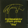 Modeselektor With Thom Yorke