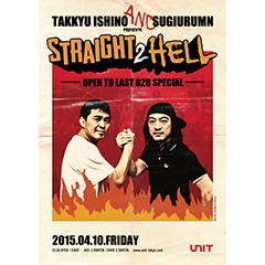 TAKKYU ISHINO×SUGIURUMN「STRAIGHT 2 HELL」