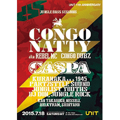 Congo Natty×Caspa来日ツアー2015