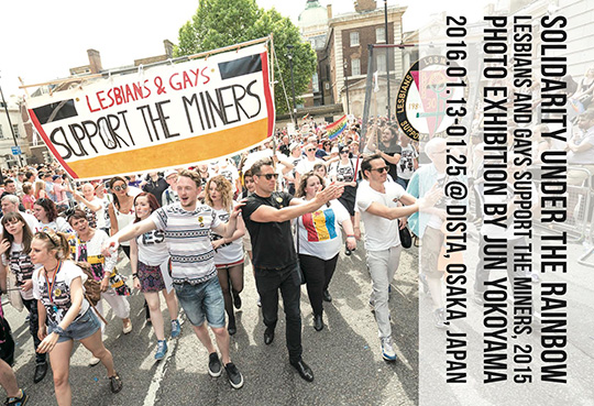 映画『パレードへようこそ』の主人公Lesbians and Gays Support the Miners(LGSM)の活動を紹介する写真展が開催。
