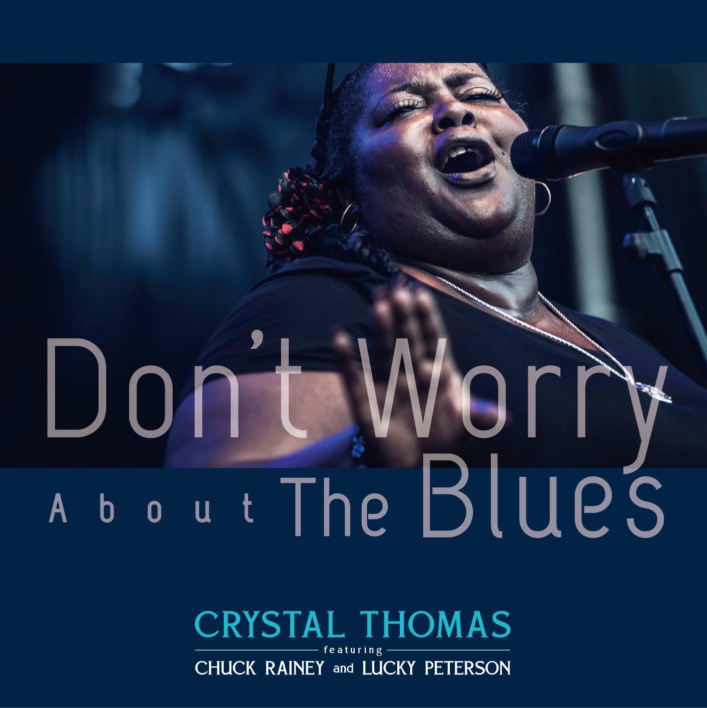 Crystal Thomas featuring Chuck Rainey and Lucky Peterson