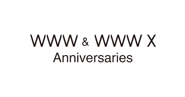 WWW & WWW X Anniversaries