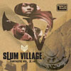 SLUM VILLAGE