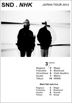 SND, NHK JAPAN TOUR 2012