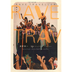 RAVE TRAVELLER 