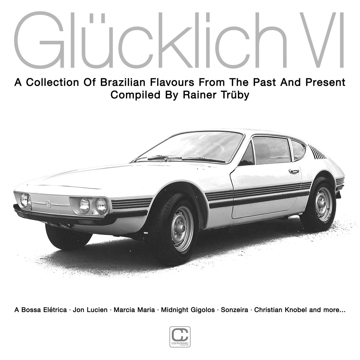Various - Gl​ü​cklich VI - Compiled by Rainer Tr​ü​by