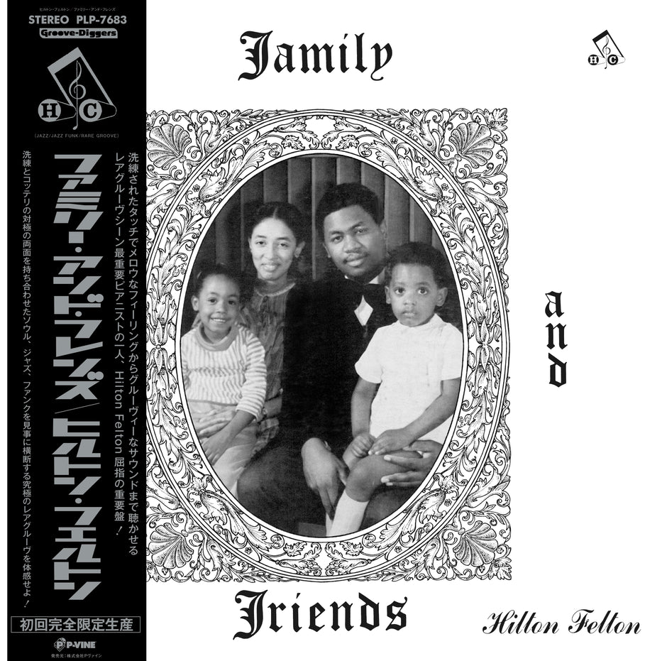 HILTON FELTON - Family And Friends