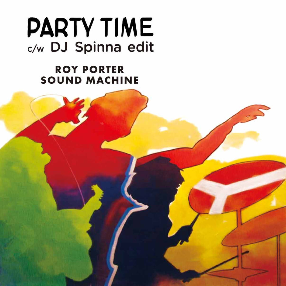 ROY PORTER SOUND MACHINE - Party Time / Party Time(DJ Spinna edit)