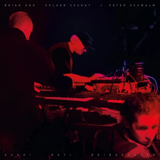 Brian Eno, Holger Czukay & J. Peter Schwalm