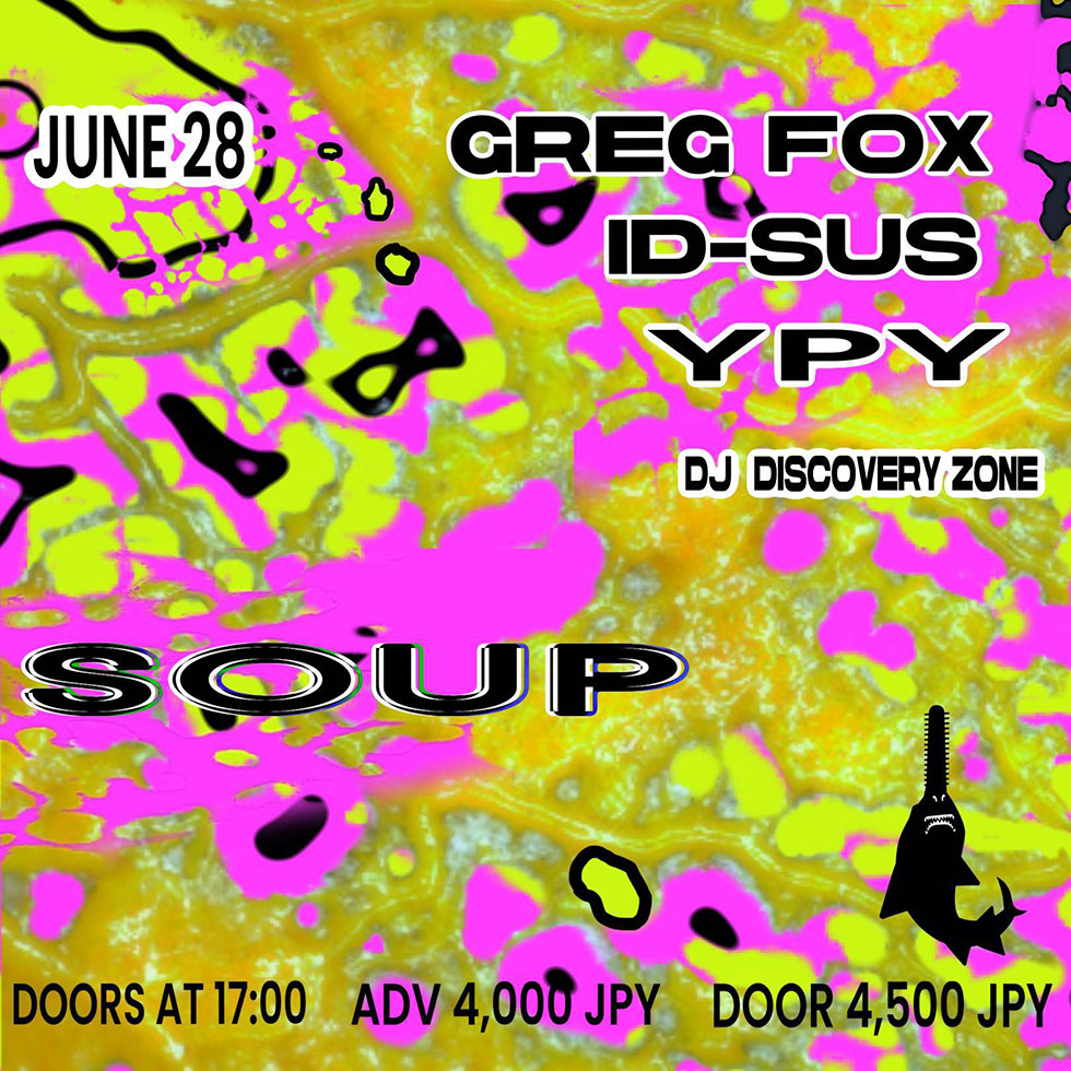 Greg Fox, iD-sus, YPY and Discovery Zone
