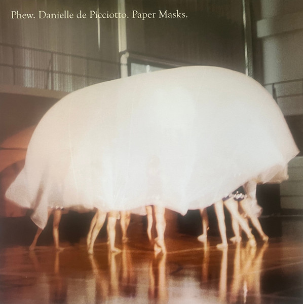 Phew, Danielle De Picciotto