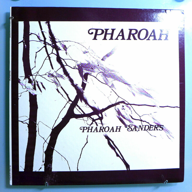 PHAROAH SANDERS